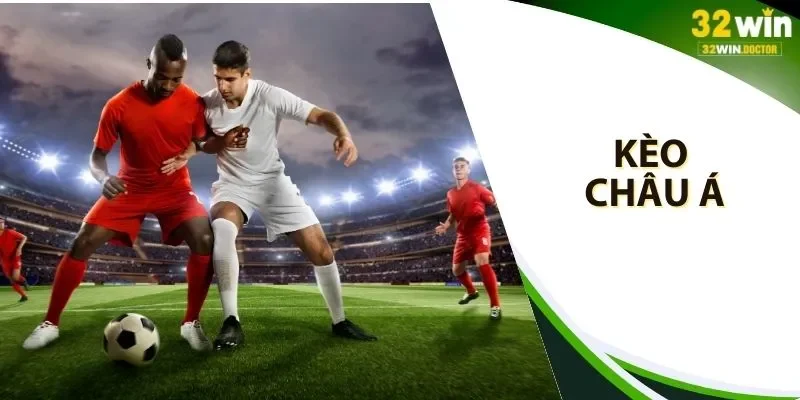 kèo châu á